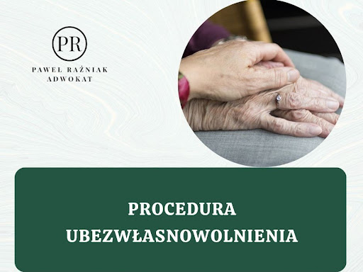 Procedura ubezwłasnowolnienia